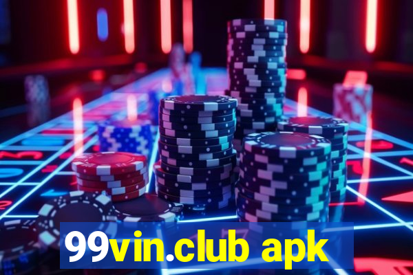 99vin.club apk