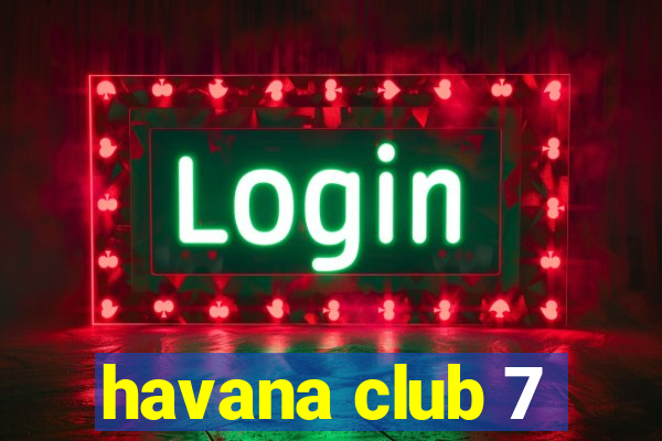 havana club 7