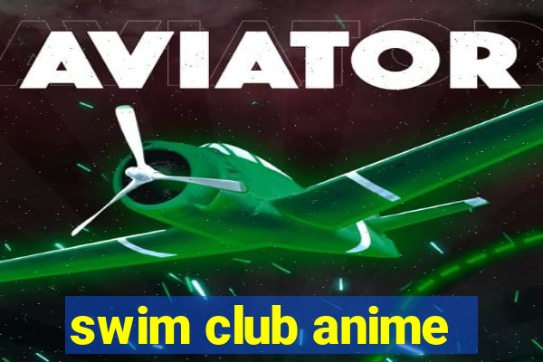 swim club anime