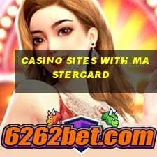 casino sites with mastercard