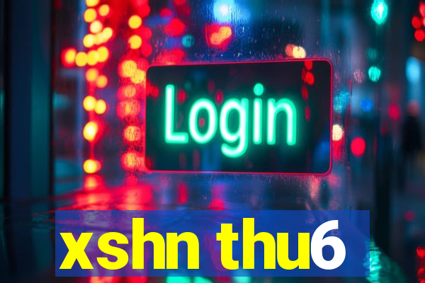 xshn thu6