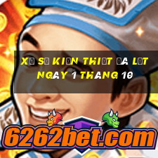 xổ số kiến thiết đà lạt ngày 1 tháng 10