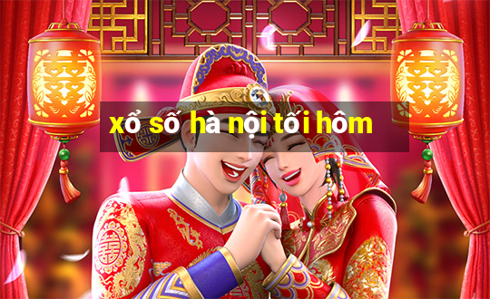 xổ số hà nội tối hôm