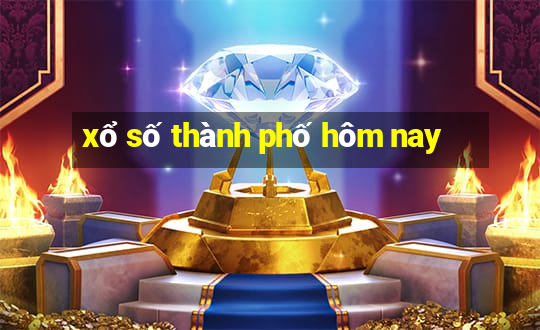 xổ số thành phố hôm nay