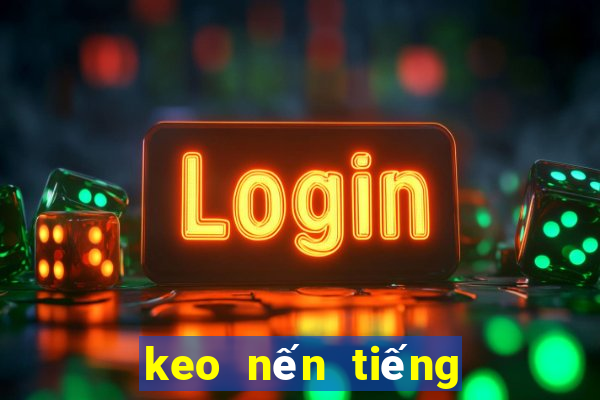 keo nến tiếng anh là gì