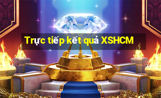 Trực tiếp kết quả XSHCM