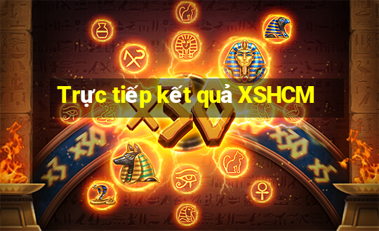 Trực tiếp kết quả XSHCM