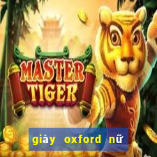 giày oxford nữ đế bệt