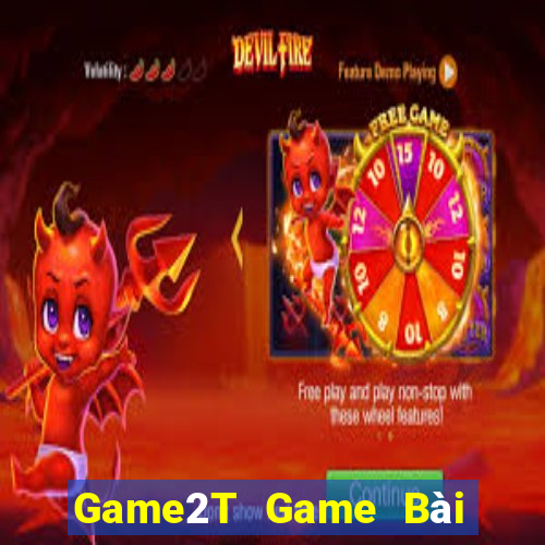 Game2T Game Bài Đổi Thưởng Go88