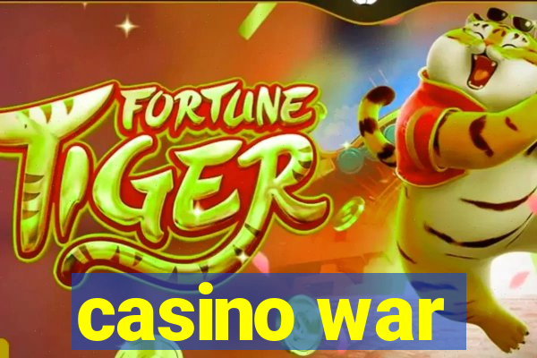 casino war