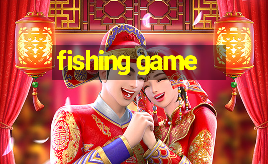 fishing game