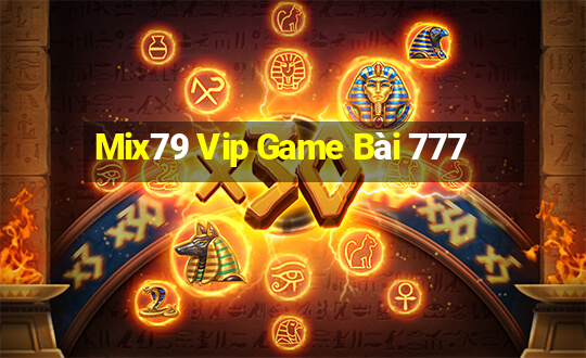 Mix79 Vip Game Bài 777