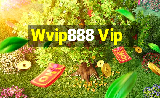 Wvip888 Vip