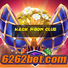 hack ngon club