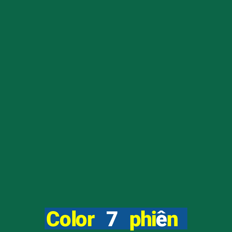 Color 7 phiên bản mới nhất