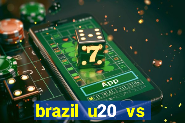 brazil u20 vs venezuela u20