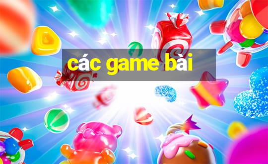 các game bài