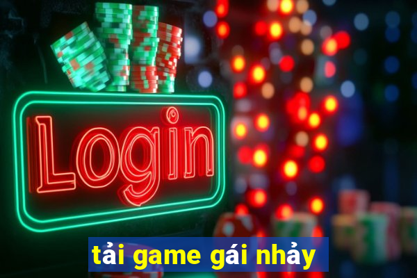 tải game gái nhảy