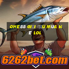 one88 Giải đấu mùa hè lol