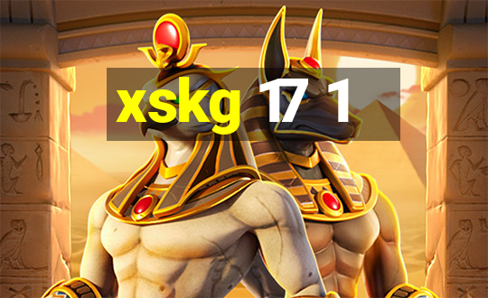 xskg 17 1