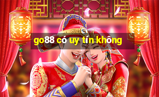 go88 có uy tín không