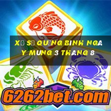 xổ số quảng bình ngày mùng 3 tháng 8