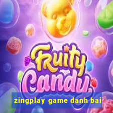 zingplay game danh bai