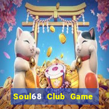 Soul68 Club Game Bài Zic