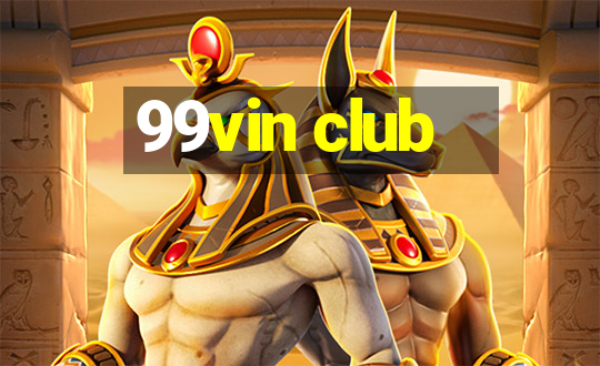 99vin club