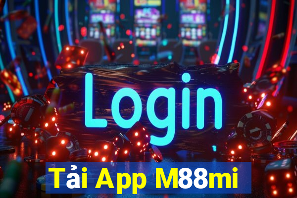 Tải App M88mi