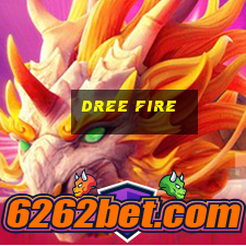 dree fire