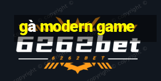 gà modern game