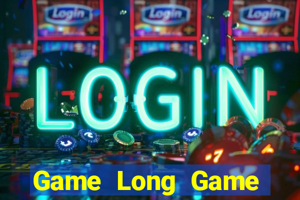 Game Long Game Bài 3C Cho Ios