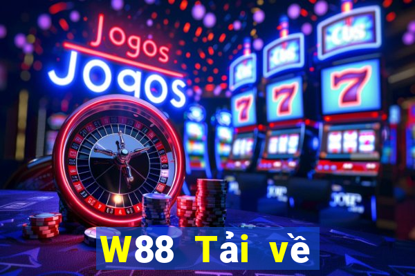 W88 Tải về chính thức của đại phát Games