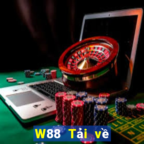 W88 Tải về chính thức của đại phát Games