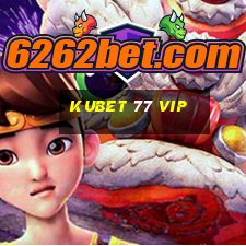 kubet 77 vip