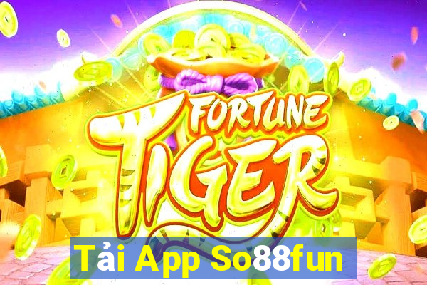 Tải App So88fun