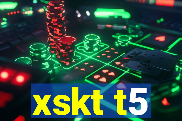 xskt t5