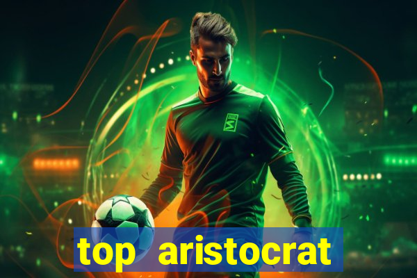 top aristocrat online casino