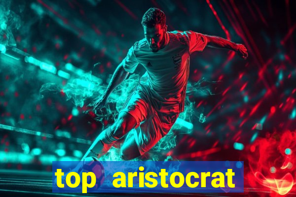 top aristocrat online casino