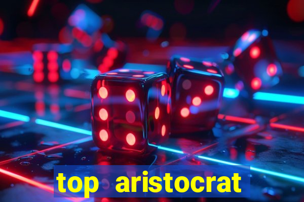 top aristocrat online casino