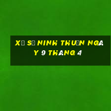 xổ số ninh thuận ngày 9 tháng 4