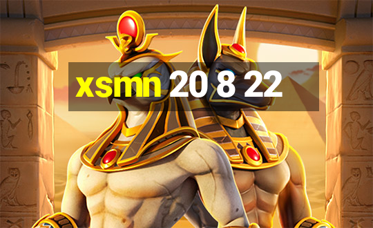 xsmn 20 8 22