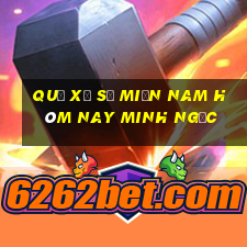 quả xổ số miền nam hôm nay minh ngọc