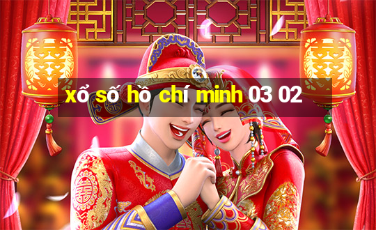 xổ số hồ chí minh 03 02