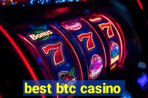 best btc casino