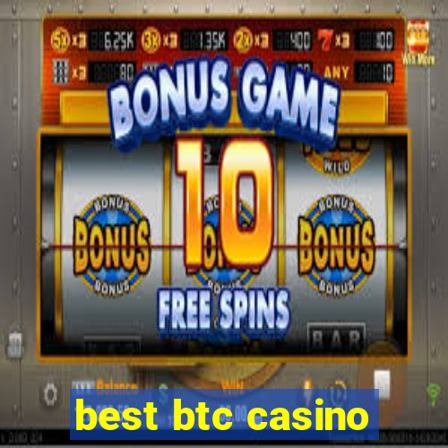 best btc casino