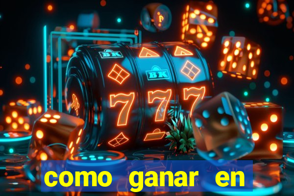 como ganar en casino online