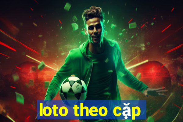 loto theo cặp