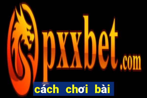 cách chơi bài uno cơ bản